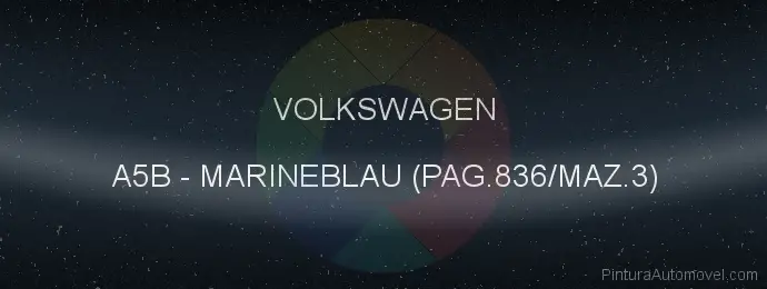 Pintura Volkswagen A5B Marineblau (pag.836/maz.3)
