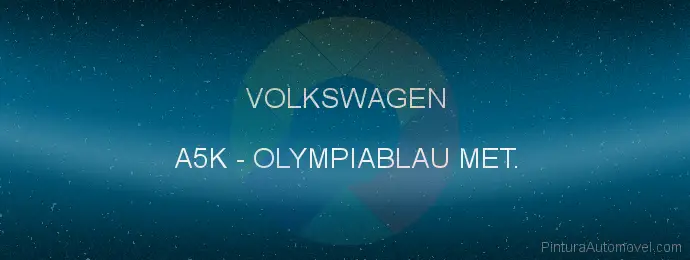 Pintura Volkswagen A5K Olympiablau Met.