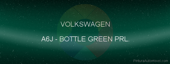 Pintura Volkswagen A6J Bottle Green Prl.
