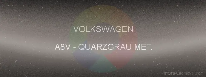 Pintura Volkswagen A8V Quarzgrau Met.