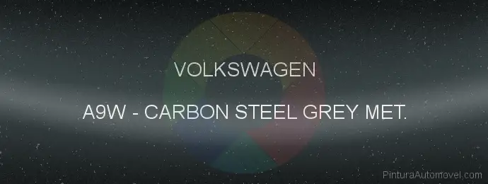 Pintura Volkswagen A9W Carbon Steel Grey Met.