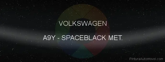 Pintura Volkswagen A9Y Spaceblack Met.