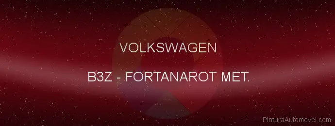 Pintura Volkswagen B3Z Fortanarot Met.