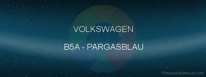 Pintura Volkswagen B5A Pargasblau