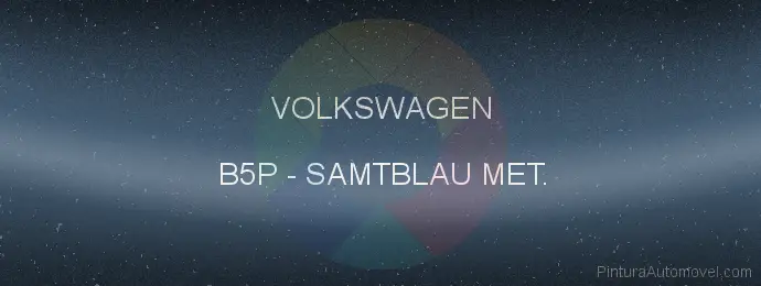 Pintura Volkswagen B5P Samtblau Met.