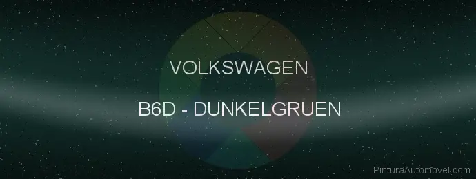 Pintura Volkswagen B6D Dunkelgruen