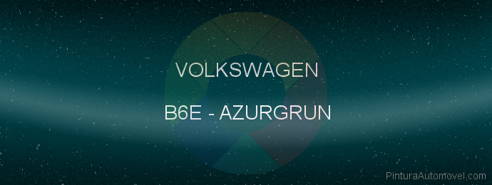Pintura Volkswagen B6E Azurgrun
