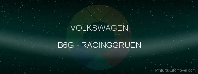 Pintura Volkswagen B6G Racinggruen