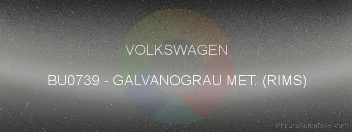 Pintura Volkswagen BU0739 Galvanograu Met. (rims)