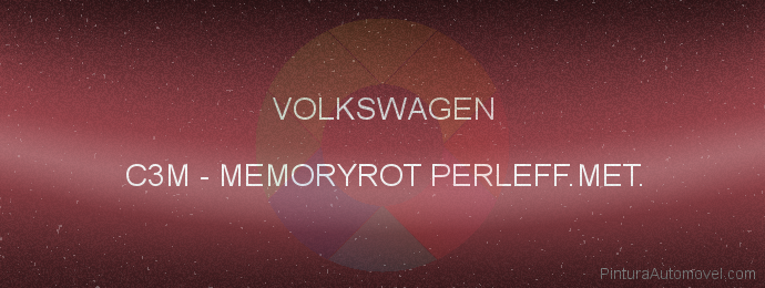 Pintura Volkswagen C3M Memoryrot Perleff.met.