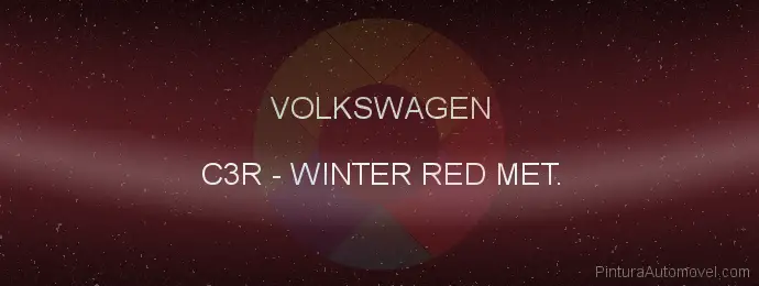 Pintura Volkswagen C3R Winter Red Met.