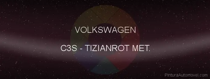 Pintura Volkswagen C3S Tizianrot Met.