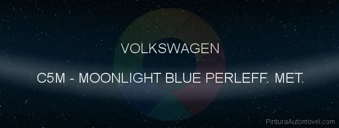 Pintura Volkswagen C5M Moonlight Blue Perleff. Met.