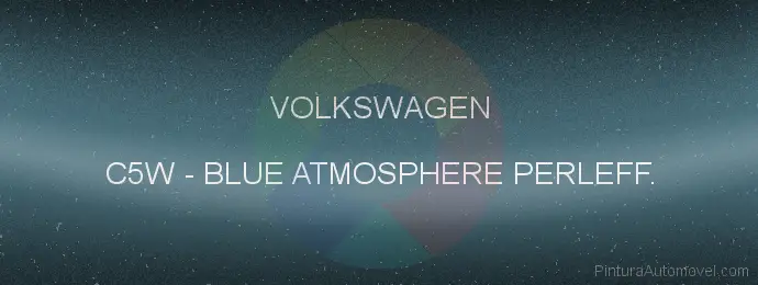 Pintura Volkswagen C5W Blue Atmosphere Perleff.