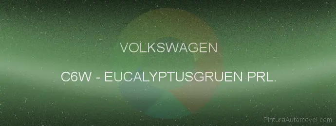 Pintura Volkswagen C6W Eucalyptusgruen Prl.