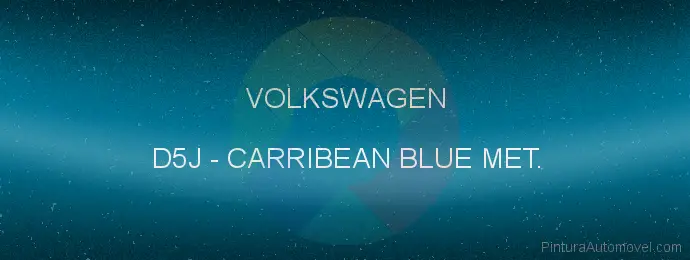 Pintura Volkswagen D5J Carribean Blue Met.