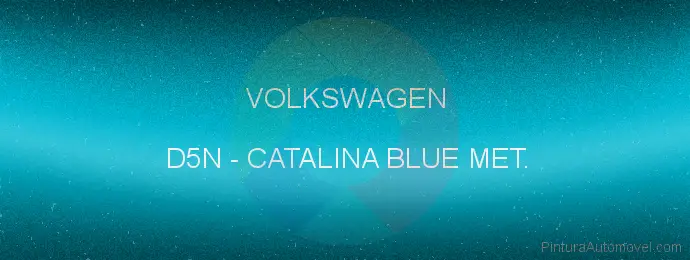 Pintura Volkswagen D5N Catalina Blue Met.
