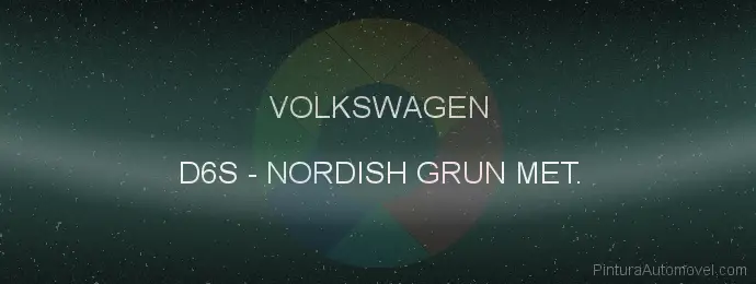Pintura Volkswagen D6S Nordish Grun Met.