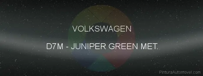 Pintura Volkswagen D7M Juniper Green Met.