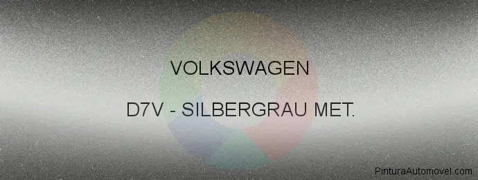 Pintura Volkswagen D7V Silbergrau Met.