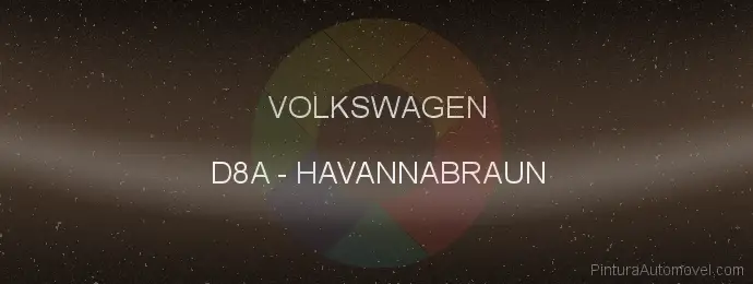 Pintura Volkswagen D8A Havannabraun