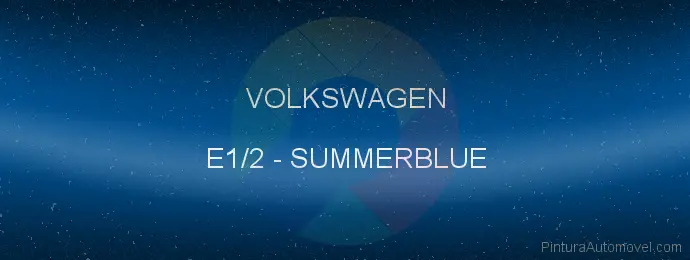 Pintura Volkswagen E1/2 Summerblue