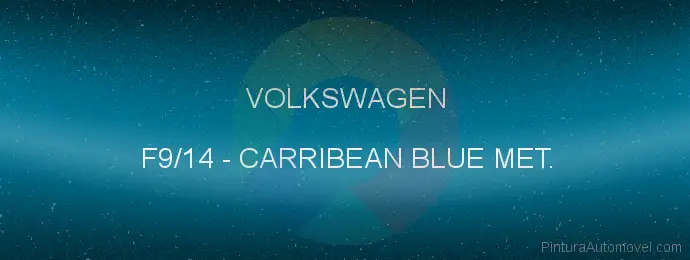 Pintura Volkswagen F9/14 Carribean Blue Met.