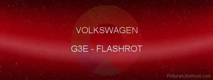 Pintura Volkswagen G3E Flashrot