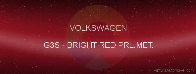 Pintura Volkswagen G3S Bright Red Prl.met.