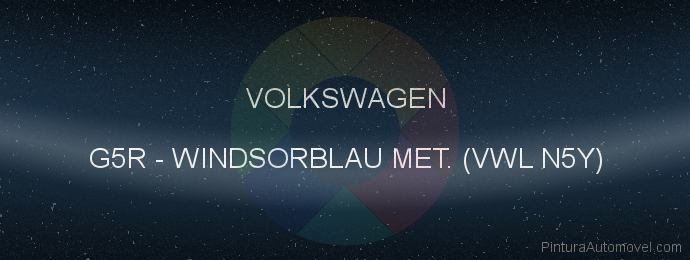 Pintura Volkswagen G5R Windsorblau Met. (vwl N5y)