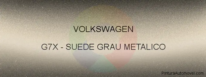 Pintura Volkswagen G7X Suede Grau Metalico