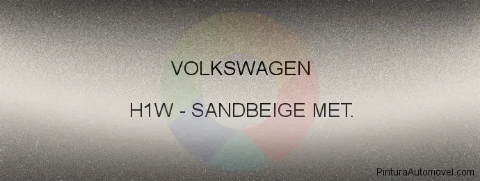 Pintura Volkswagen H1W Sandbeige Met.