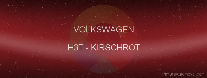 Pintura Volkswagen H3T Kirschrot