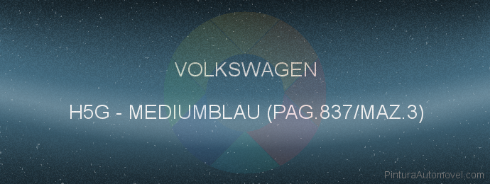 Pintura Volkswagen H5G Mediumblau (pag.837/maz.3)