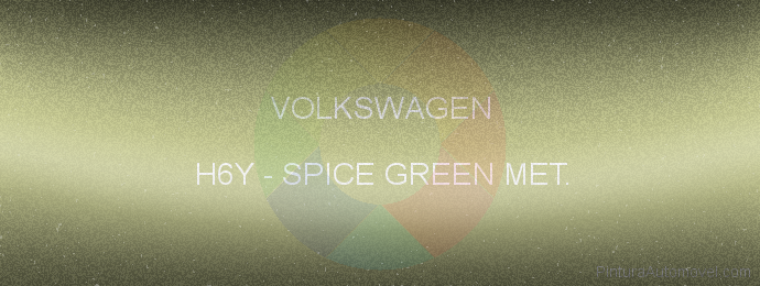 Pintura Volkswagen H6Y Spice Green Met.