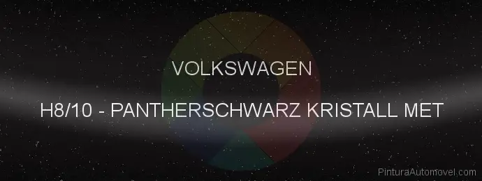 Pintura Volkswagen H8/10 Pantherschwarz Kristall Met