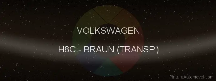 Pintura Volkswagen H8C Braun (transp.)