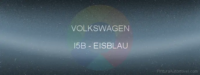 Pintura Volkswagen I5B Eisblau