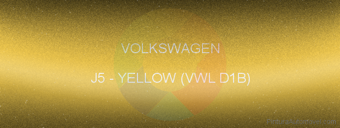 Pintura Volkswagen J5 Yellow (vwl D1b)