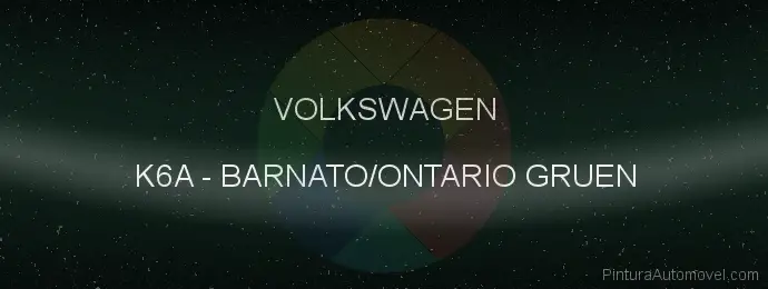 Pintura Volkswagen K6A Barnato/ontario Gruen