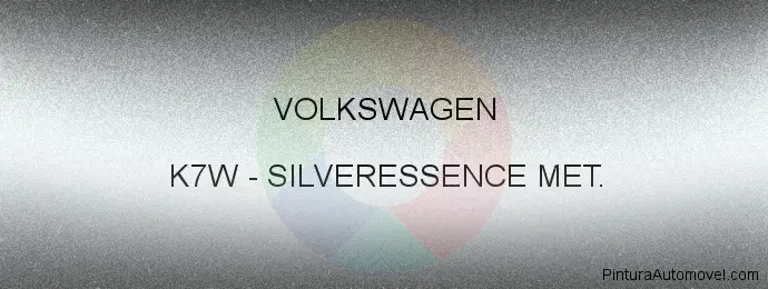 Pintura Volkswagen K7W Silveressence Met.