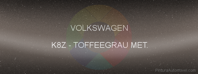 Pintura Volkswagen K8Z Toffeegrau Met.