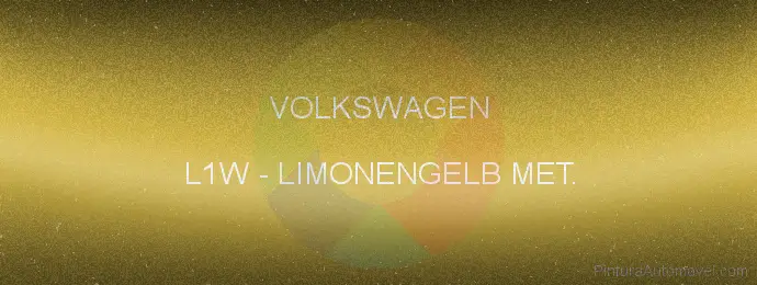 Pintura Volkswagen L1W Limonengelb Met.