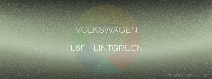 Pintura Volkswagen L6F Lintgruen