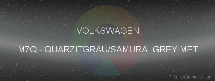 Pintura Volkswagen M7Q Quarzitgrau/samurai Grey Met.