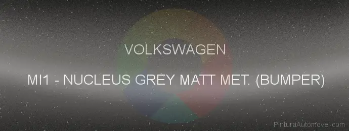 Pintura Volkswagen MI1 Nucleus Grey Matt Met. (bumper)