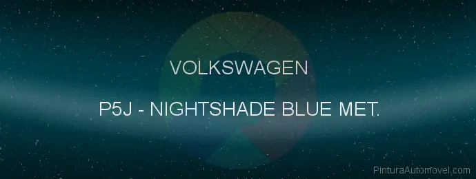 Pintura Volkswagen P5J Nightshade Blue Met.