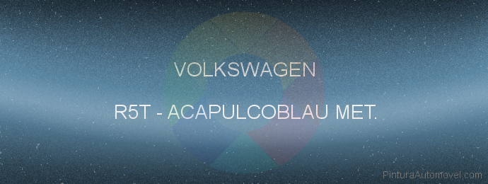 Pintura Volkswagen R5T Acapulcoblau Met.