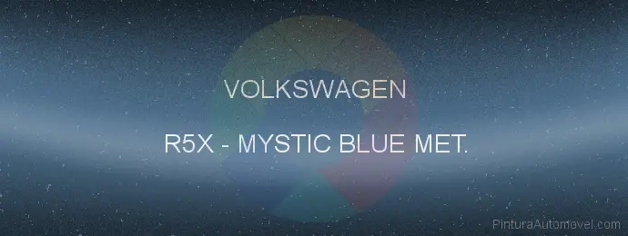 Pintura Volkswagen R5X Mystic Blue Met.