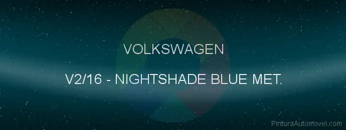 Pintura Volkswagen V2/16 Nightshade Blue Met.